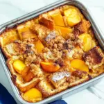Peach Cobbler French Toast Bake